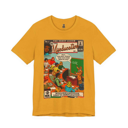 The Miseducation of… - Unisex Jersey Short Sleeve Tee