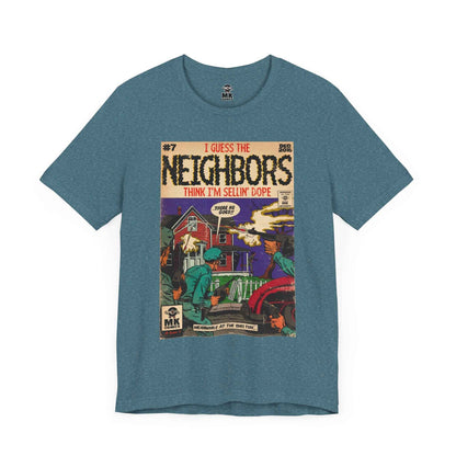 Neighbors - Unisex Jersey Short Sleeve Tee