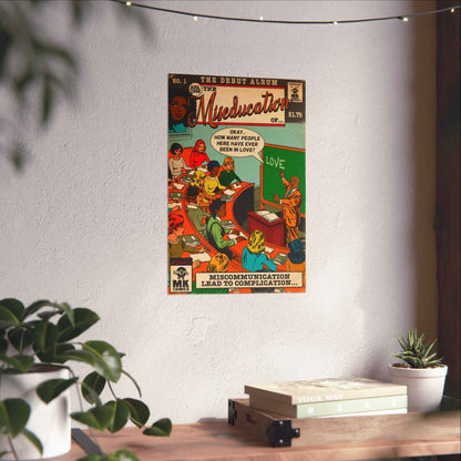 The Miseducation Of.. - Vertical Matte Poster