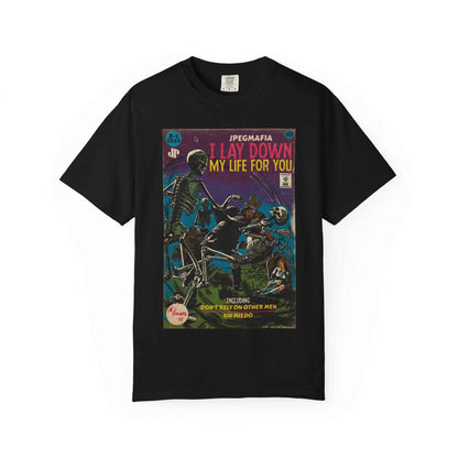 I Lay Down My Life For You -  Unisex Comfort Colors T-shirt