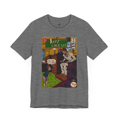 Not Like Us - Unisex Jersey Short Sleeve Tee