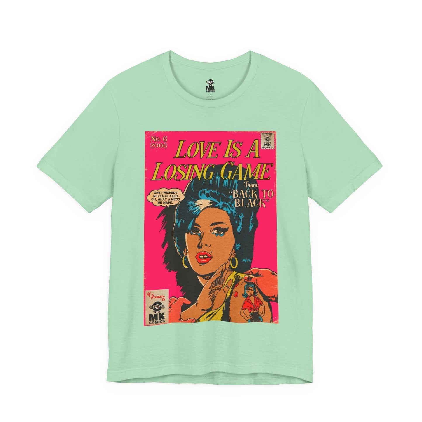 Love Is A Losing Game - Unisex Jersey Short Sleeve Tee