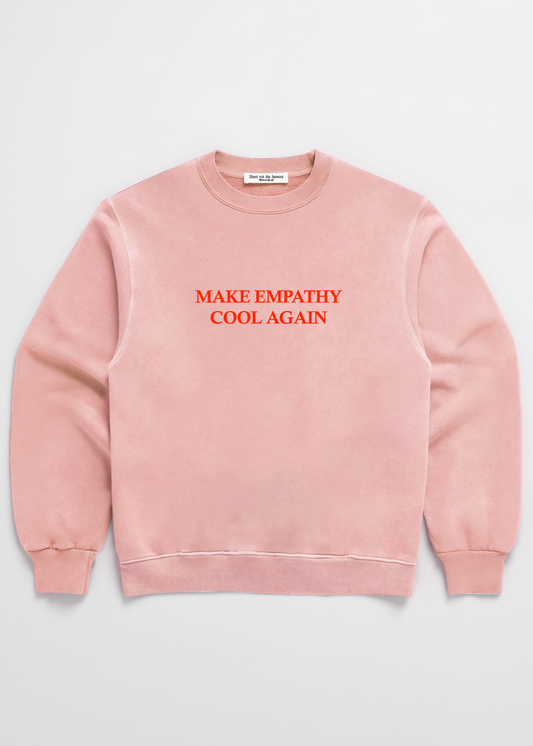 MAKE EMPATHY COOL AGAIN CREW
