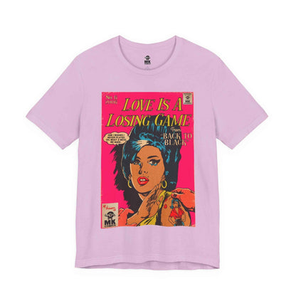 Love Is A Losing Game - Unisex Jersey Short Sleeve Tee