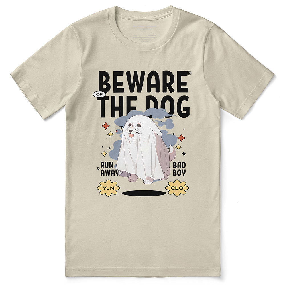 Beware Of The Dog T-Shirt - Lolomo!