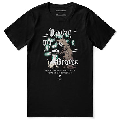 Digging My Own Graves Cat T-Shirt