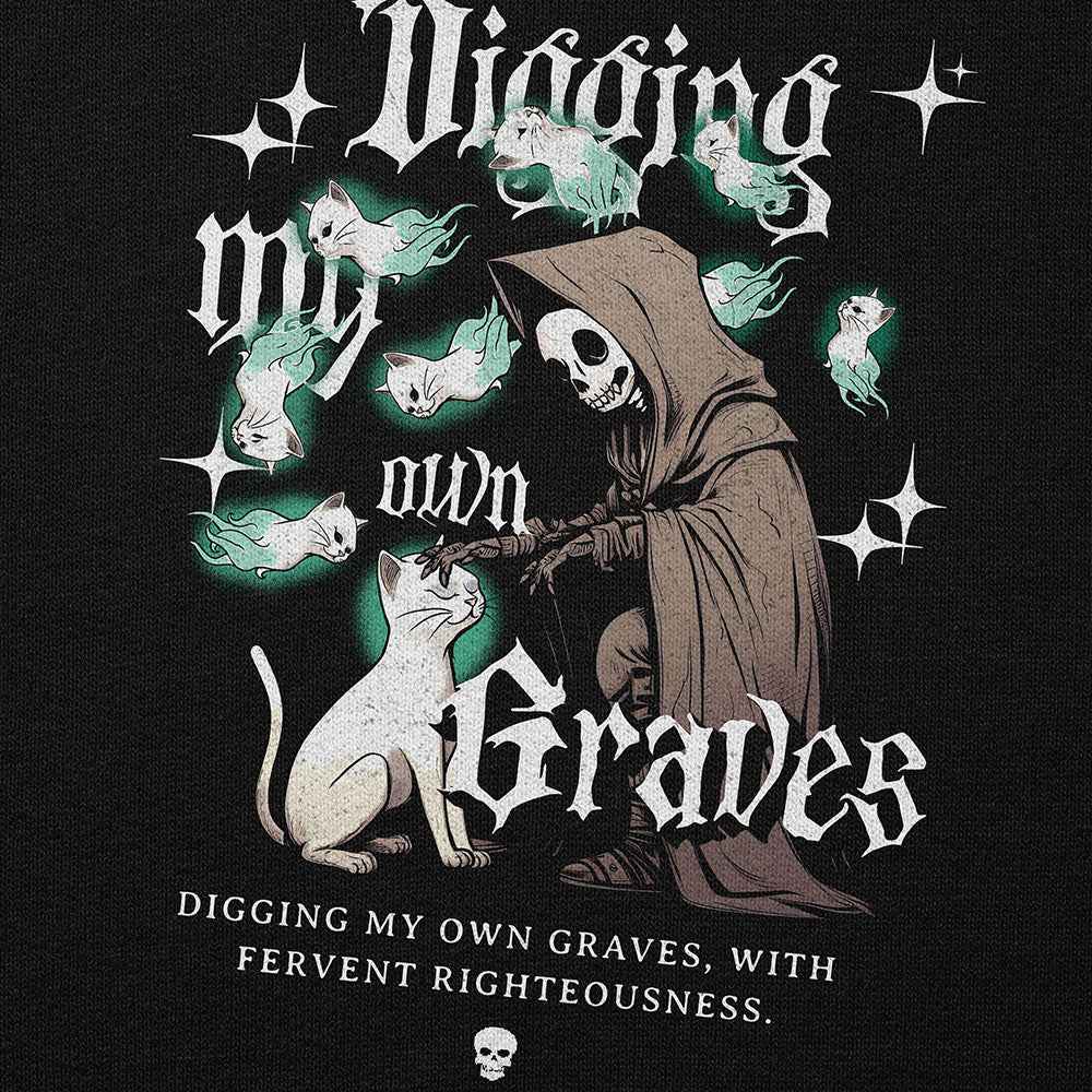 Digging My Own Graves Cat Hoodie