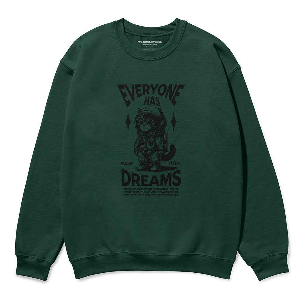 Dream Big Cat Sweatshirt