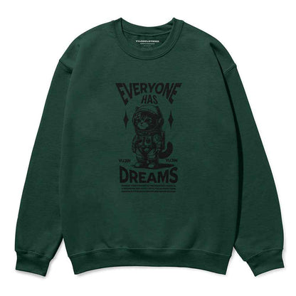 Dream Big Cat Sweatshirt