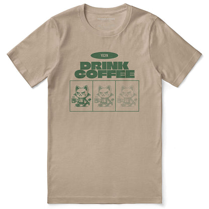 Drink Coffee Cat T-Shirt - Lolomo!