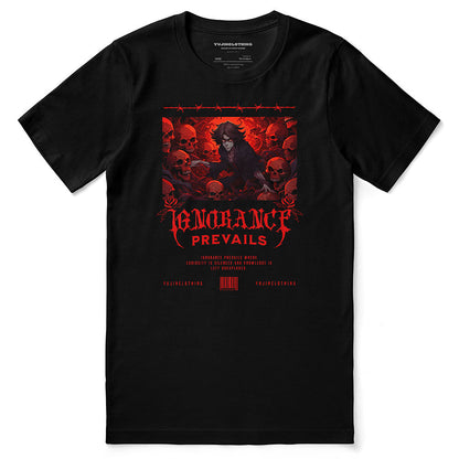 Ignorance T-Shirt