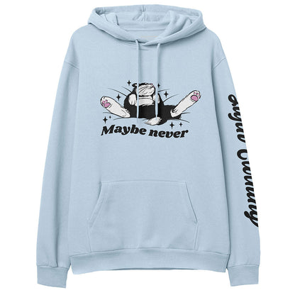 Maybe Never Hoodie - Lolomo!